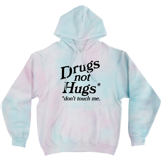 Drugs Not Hugs Premium Tie Dye Hoodie