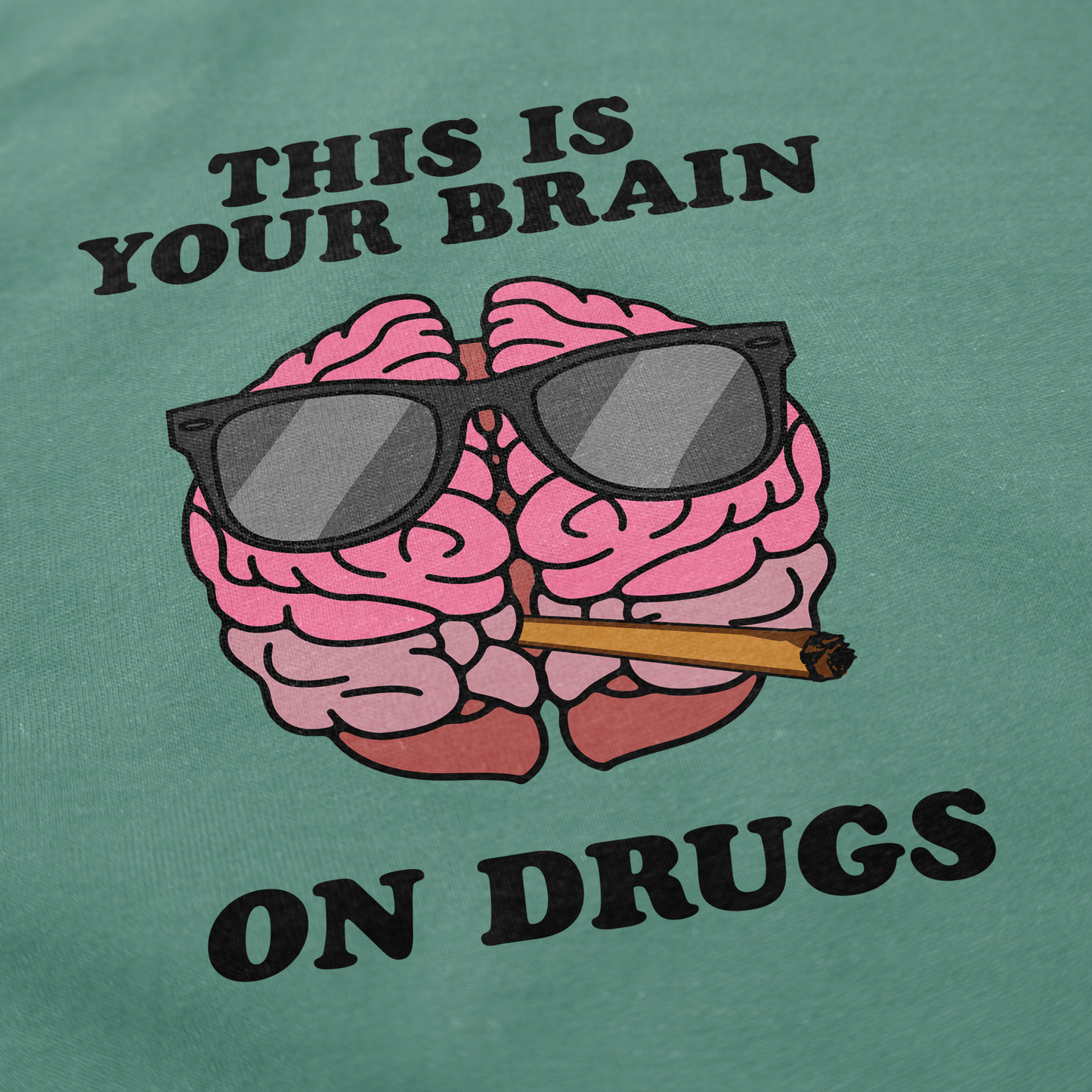 Your Brain On Drugs Tee