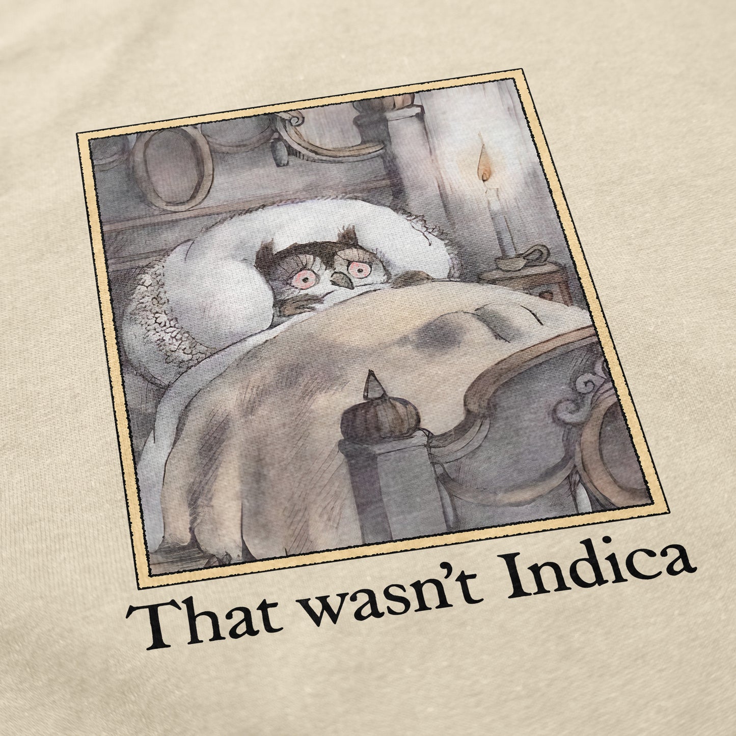 That Wasn't Indica Tee