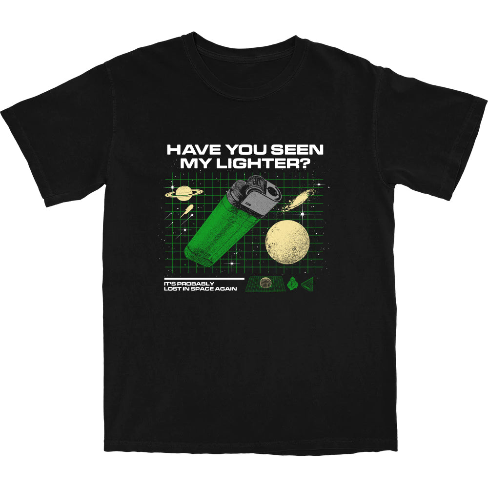 Have You Seen My Lighter? Tee