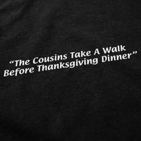 Cousins Thanksgiving Crewneck
